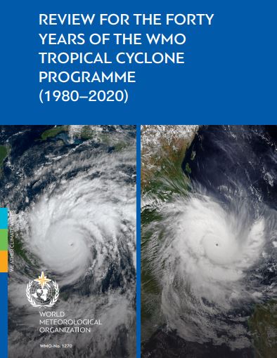 WMO: Ανασκόπηση 40 ετών λειτουργίας του επιτυχημένου Προγράμματος Τροπικών Κυκλώνων